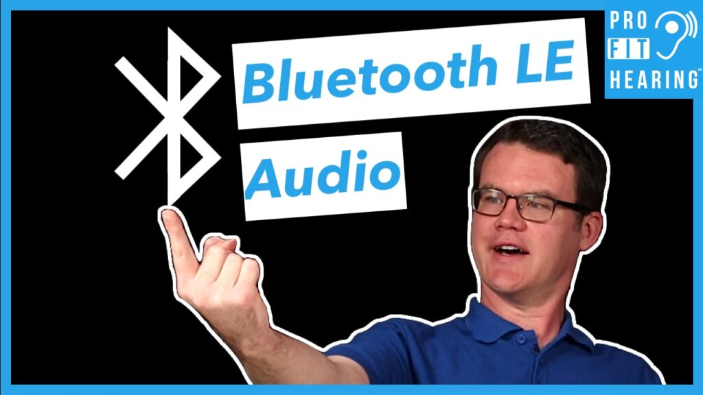 Bluetooth Low Energy Audio - NEW FEATURES Bluetooth Hearing Aids, Headphones, & Earbuds